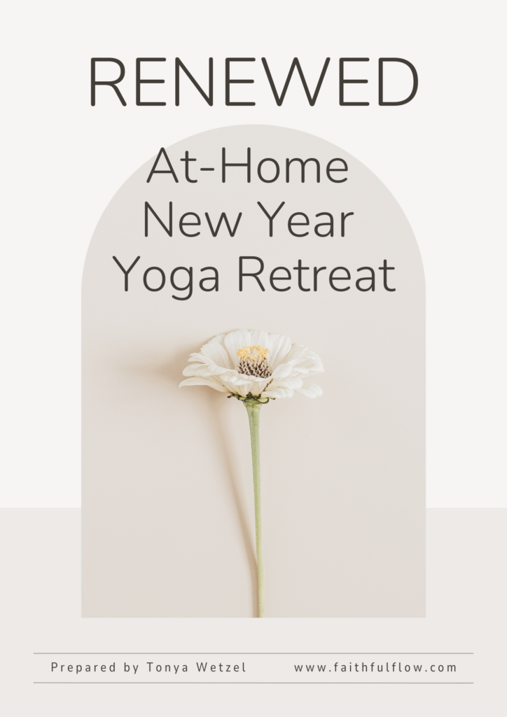 At-Home New Year Yoga Retreat, Yoga, Goal Setting, Bible Study